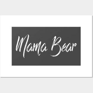 Mama Bear Posters and Art